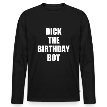 dick the birthday boy - T-shirt manches longues Premium bio Homme - noir - Devant - Nico (187cm)