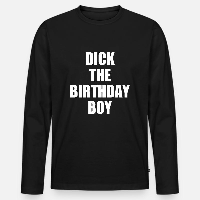 dick the birthday boy - Männer Premium Bio Langarmshirt - Schwarz