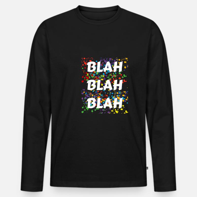 BLAh BLAh BLAh - Männer Premium Bio Langarmshirt - Schwarz