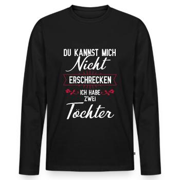 Vater und Tochter Du kannst mich nicht erschrecken - Männer Premium Bio Langarmshirt - Schwarz - Vorne - Nico (187cm)