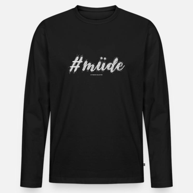 Hashtag Müde #müde - Zeit zum Schlafen - Männer Premium Bio Langarmshirt - Schwarz