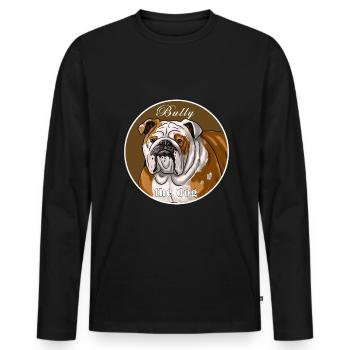 English Bulldog T-shirt. BULLY the dog. - Men's Premium Organic Long Sleeve Shirt - black - Front - Nico (187cm)