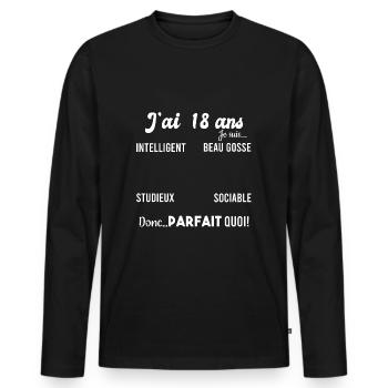 J'ai 18 ans cadeau 18 ans garçon humour - T-shirt manches longues Premium bio Homme - noir - Devant - Nico (187cm)