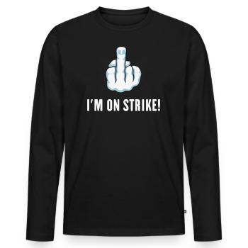 Le majeur – Je suis en grève ! (Piquet) - T-shirt manches longues Premium bio Homme - noir - Devant - Nico (187cm)