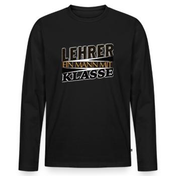 Lehrer lustiger Spruch Geschenk für die Klasse - Männer Premium Bio Langarmshirt - Schwarz - Vorne - Nico (187cm)