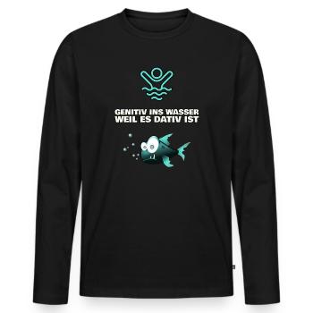 GENITIV ins Wasser, weil es DATIV ist! - Männer Premium Bio Langarmshirt - Schwarz - Vorne - Nico (187cm)