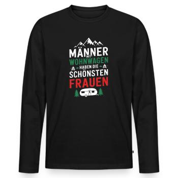 Männer Mit Wohnwagen Haben Die Schönsten Frauen - Männer Premium Bio Langarmshirt - Schwarz - Vorne - Nico (187cm)
