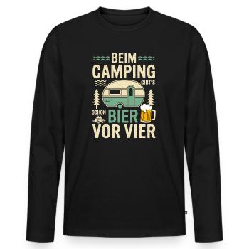Beim Camping Bier Vor Vier Urlaub Sonne Ferien - Männer Premium Bio Langarmshirt - Schwarz - Vorne - Nico (187cm)