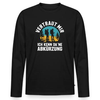 Abkürzung Schlaumeier Wandern lustig Wandertour - Männer Premium Bio Langarmshirt - Schwarz - Vorne - Nico (187cm)