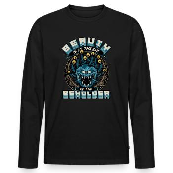 Dungeons And Dragons Beauth Is In Eye Of Beholder - Men's Premium Organic Long Sleeve Shirt - black - Front - Nico (187cm)