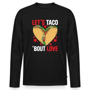 February 14 Valentine's Day Mexican Taco Eater - Men's Premium Organic Long Sleeve Shirt - black - Front - Nico (187cm)