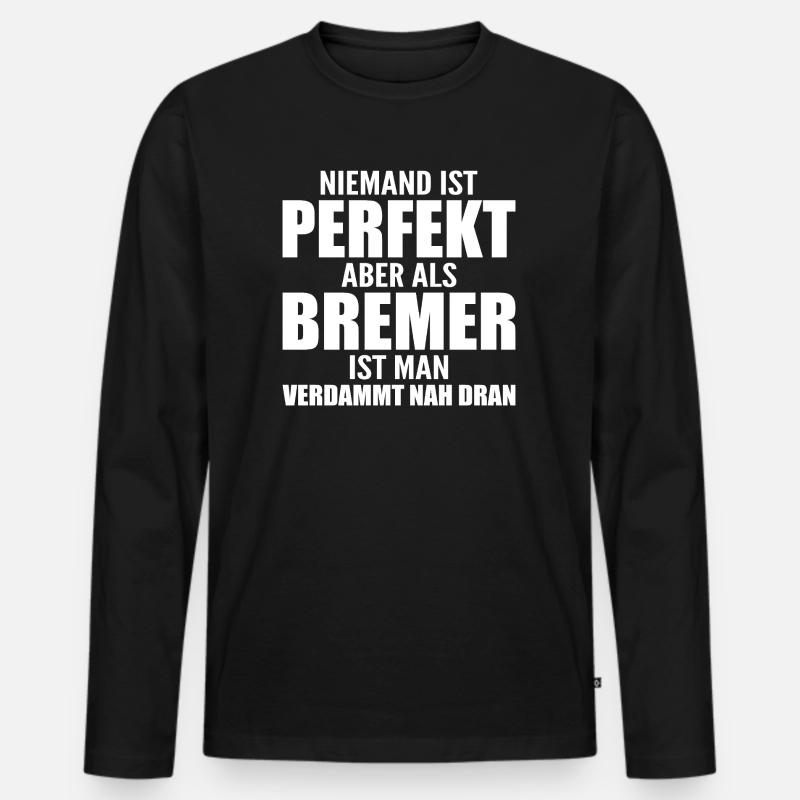 Bremen Bremerhaven Bremer Geschenk - Männer Premium Bio Langarmshirt - Schwarz