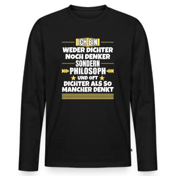Ni poète ni penseur, mais philosophe - T-shirt manches longues Premium bio Homme - noir - Devant - Nico (187cm)