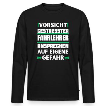 Ne parlez pas à un moniteur de conduite stressé ! - T-shirt manches longues Premium bio Homme - noir - Devant - Nico (187cm)