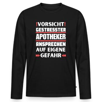 Don't talk to a stressed pharmacist! - Men's Premium Organic Long Sleeve Shirt - black - Front - Nico (187cm)