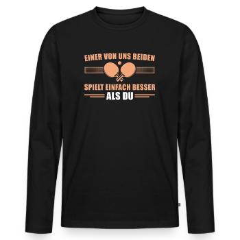 Tischtennis Spieler Einer von uns spielt besser - Männer Premium Bio Langarmshirt - Schwarz - Vorne - Nico (187cm)