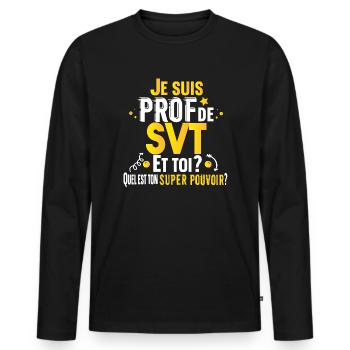 Prof Professeur SVT Sciences Vie Terre Métier - T-shirt manches longues Premium bio Homme - noir - Devant - Nico (187cm)