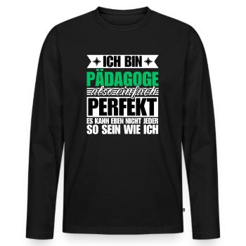 Perfekter Pädagoge - Männer Premium Bio Langarmshirt - Schwarz - Vorne - Nico (187cm)