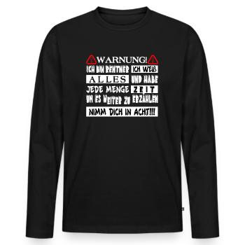 Warnung Rentner mit Zeit weiß alles und quasselt - Männer Premium Bio Langarmshirt - Schwarz - Vorne - Nico (187cm)