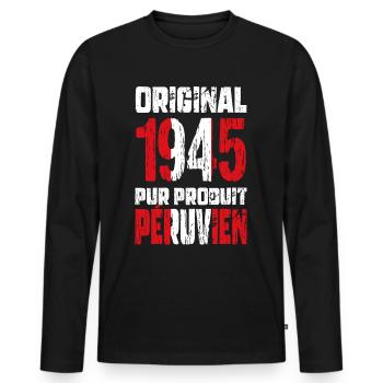 80. Geburtstag - Original 1945 - Peruanisch - Männer Premium Bio Langarmshirt - Schwarz - Vorne - Nico (187cm)