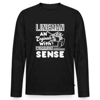 Lineman Is An Engineer With Common Sense - Men's Premium Organic Long Sleeve Shirt - black - Front - Nico (187cm)