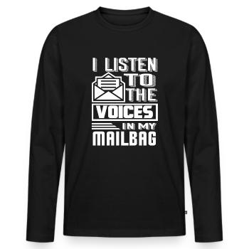 Mail Carrier Listen To The Voices In Mailbag - Men's Premium Organic Long Sleeve Shirt - black - Front - Nico (187cm)