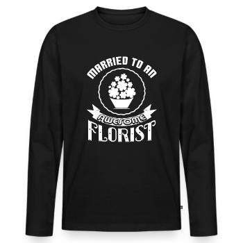 Florist Married To An Awesome Florist - Men's Premium Organic Long Sleeve Shirt - black - Front - Nico (187cm)