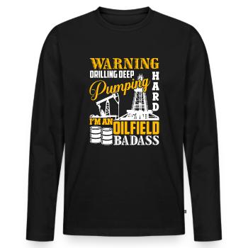 I'm An Oilfield Badass - Men's Premium Organic Long Sleeve Shirt - black - Front - Nico (187cm)