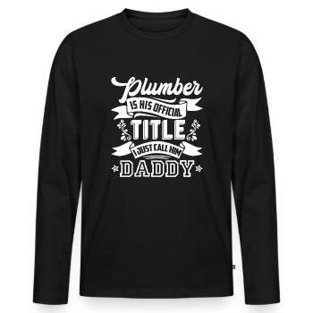 Plumber Plumber Daddy - Men's Premium Organic Long Sleeve Shirt - black - Front - Nico (187cm)