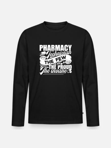 Pharmacy Technician Pharmacy Technician Proud - Men's Premium Organic Long Sleeve Shirt - black