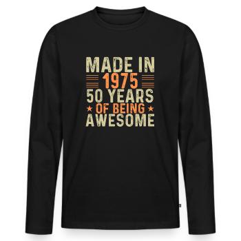 Made In 1975 50 Years Of Being Awesome - Men's Premium Organic Long Sleeve Shirt - black - Front - Nico (187cm)