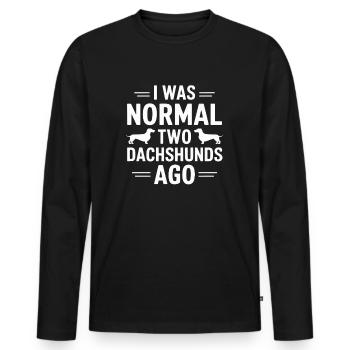 I Was Normal Two Dachshunds Ago - Men's Premium Organic Long Sleeve Shirt - black - Front - Nico (187cm)