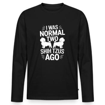 I Was Normal Two Shih Tzus Ago - Männer Premium Bio Langarmshirt - Schwarz - Vorne - Nico (187cm)