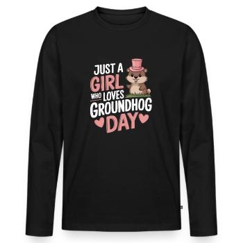Just A Girl Who Loves Groundhog Day - Men's Premium Organic Long Sleeve Shirt - black - Front - Nico (187cm)