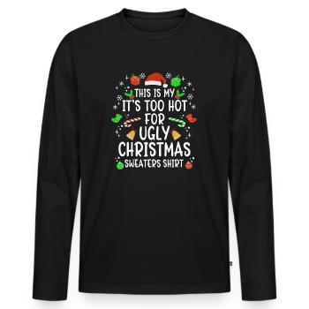 Christmas Saying Funny Humor Witty Xmas - Men's Premium Organic Long Sleeve Shirt - black - Front - Nico (187cm)