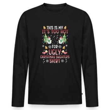 Christmas Xmas Saying Humor Funny Witty - Men's Premium Organic Long Sleeve Shirt - black - Front - Nico (187cm)