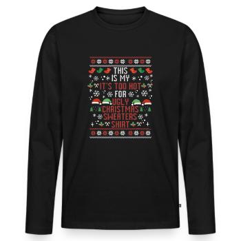 Christmas Saying Humor Funny Witty Xmas - Men's Premium Organic Long Sleeve Shirt - black - Front - Nico (187cm)
