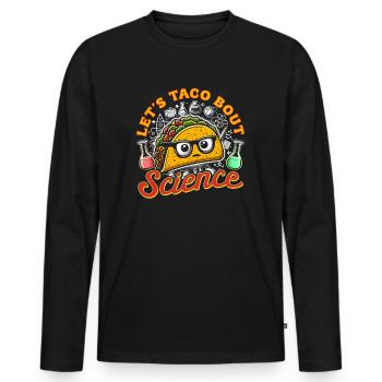 Let’s Taco Bout Science Teacher Student School - T-shirt manches longues Premium bio Homme - noir - Devant - Nico (187cm)