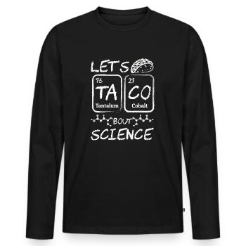 Enseignant, Étudiant, Drôle, Blague, Let’s Taco, Bout Science - T-shirt manches longues Premium bio Homme - noir - Devant - Nico (187cm)