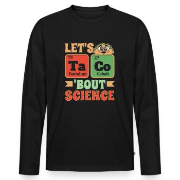 Chimiste Humour Drôle Blague Let’s Taco Bout Science - T-shirt manches longues Premium bio Homme - noir - Devant - Nico (187cm)