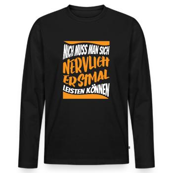 Lustiger Spruch Sarkasmus Ironie Humor Witzig - Männer Premium Bio Langarmshirt - Schwarz - Vorne - Nico (187cm)
