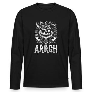 Halloween Pirate Saying Outfit Costume Arrgh - Men's Premium Organic Long Sleeve Shirt - black - Front - Nico (187cm)