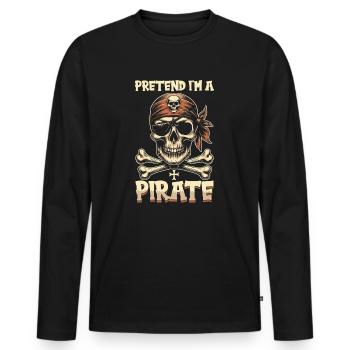 Halloween Pirate Saying Outfit Costume Funny - Men's Premium Organic Long Sleeve Shirt - black - Front - Nico (187cm)