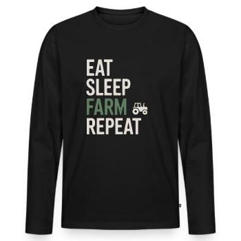 Eat Sleep Farm Repeat - Männer Premium Bio Langarmshirt - Schwarz - Vorne - Nico (187cm)