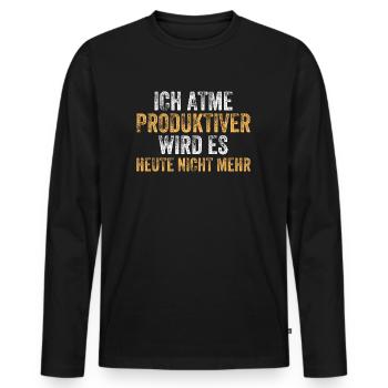 I , it doesn't get any more productive today - Men's Premium Organic Long Sleeve Shirt - black - Front - Nico (187cm)