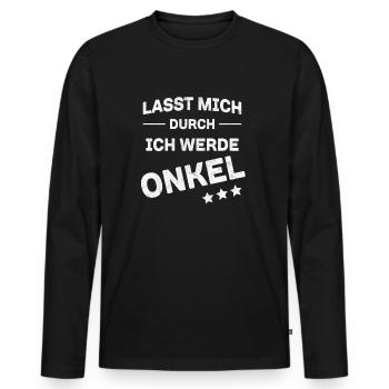 Lasst mich durch Onkel Shirt - Männer Premium Bio Langarmshirt - Schwarz - Vorne - Nico (187cm)