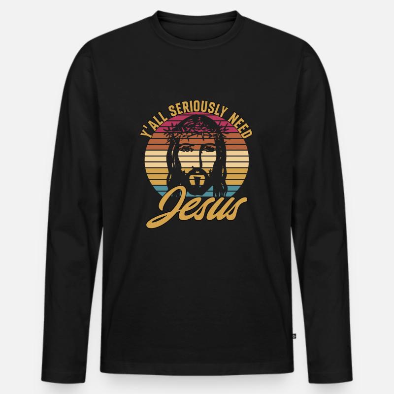 Y'all Seriously Need Jesus - Männer Premium Bio Langarmshirt - Schwarz