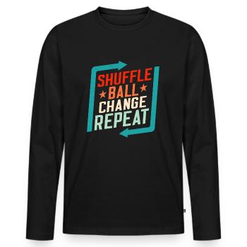 Mélanger, Ballon, Changer, Répéter Tap Dancer Tap Dance - T-shirt manches longues Premium bio Homme - noir - Devant - Nico (187cm)