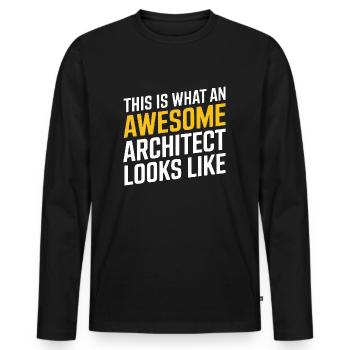 This Is What An Awesome Architect Looks Like - Männer Premium Bio Langarmshirt - Schwarz - Vorne - Nico (187cm)