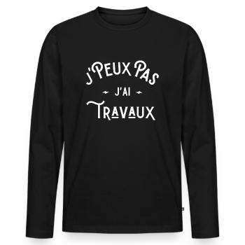 je peux pas j'ai travaux idée cadeau humour - T-shirt manches longues Premium bio Homme - noir - Devant - Nico (187cm)